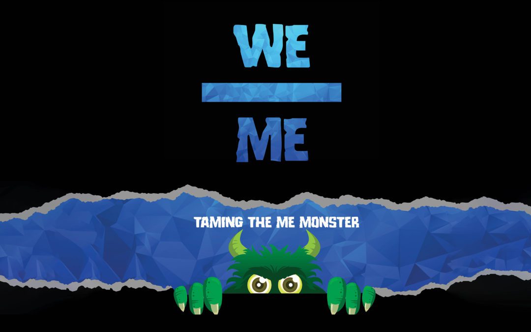 We Over Me: Part 4