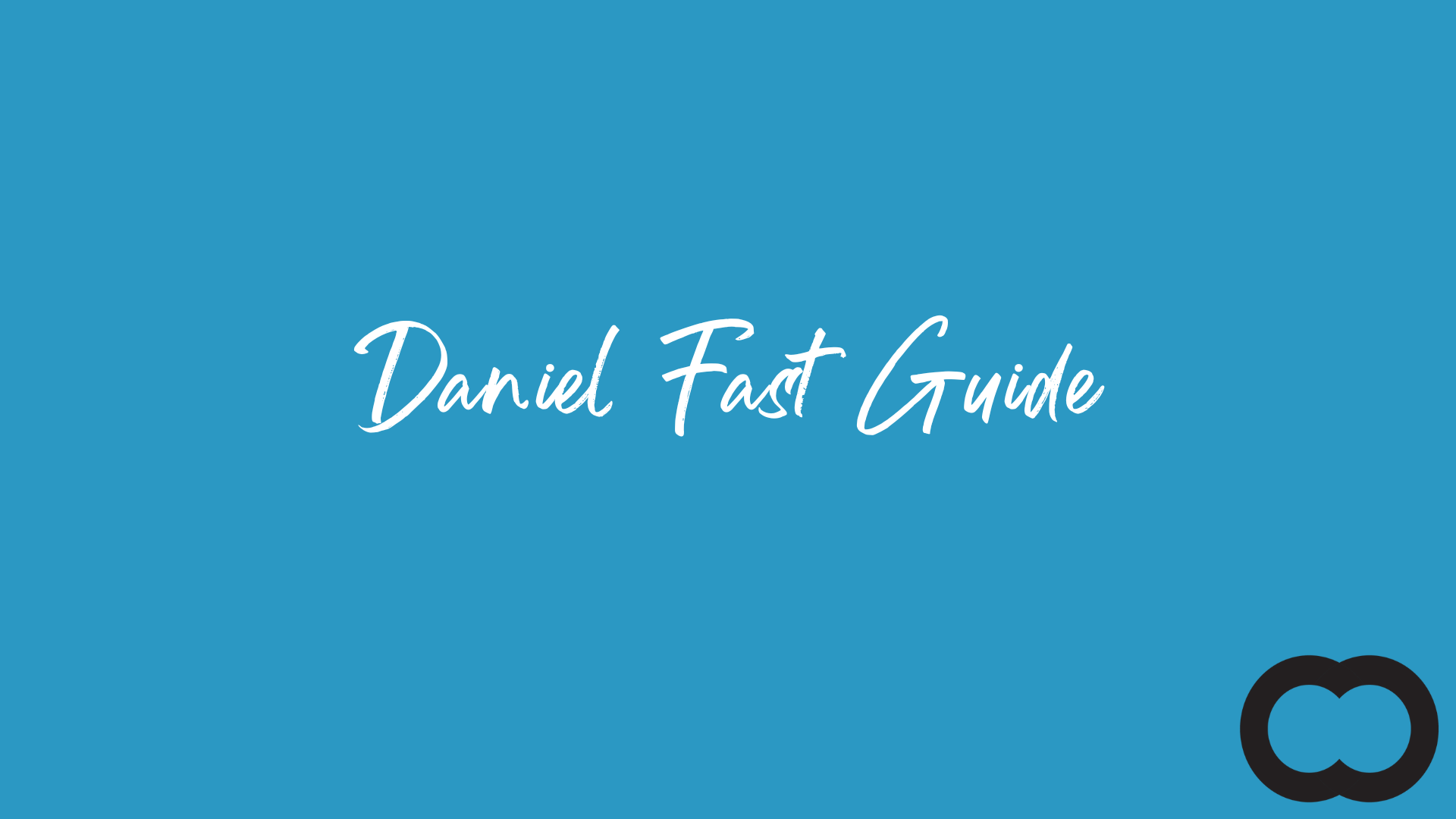 Daniel Fast Guide